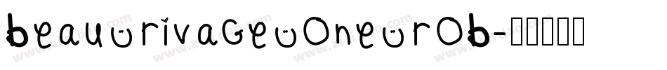 Beau Rivage One ROB字体转换